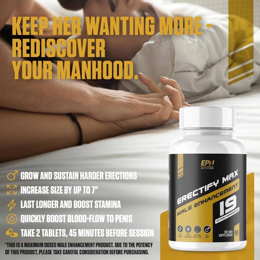 ERECTIFY MAX Pills for Men Fast Acting Erection Support | #1 New Ultra Dosed Male Enhancement to Maximize Blood Flow, Thickness  Boost Libido | Horny Goat Weed + 18 Ingredients - 60 Pills