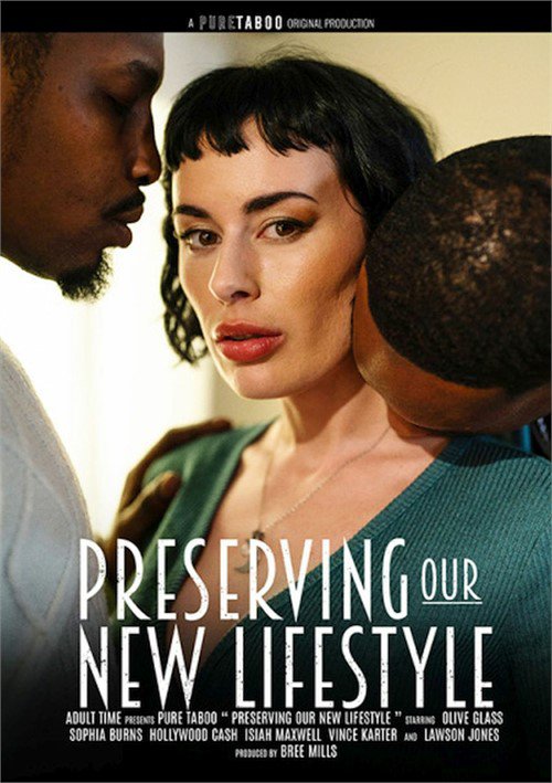 Preserving Our New Lifestyle – Pure Taboo